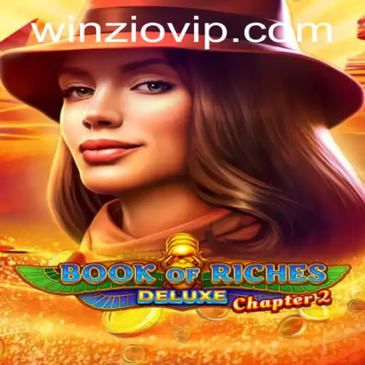 Exploring Book of Riches Deluxe Chapter 2: A Thrilling 5eegame Experience